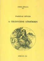 Faggyas István: A cigányzene Gömörben