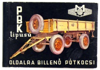 PBK 3,5 típusú kétoldalra billenő mezőgazdasági pótkocsi műszaki leírása és cserealkatrészeinek jegyzéke