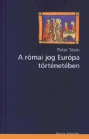 Stein, Peter  : A római jog Európa történetében