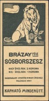 0096. Brázay-féle Sósborszesz – Gyártó és forgalmazó Brázay Kálmán nagykereskedő, Budapest (oroszlános, szürke).