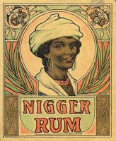 1143. Nigger Rum (italcímke) – ismeretlen gyártó. 