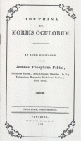Fabini, [Fabini János Teofil] Joannes Theophilus : Doctrina de Morbis Oculorum (fakszimile)