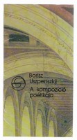 Uszpenszkij, Borisz : A kompozíció poétikája (A művészi szöveg szerkezete és a kompozíciós formák tipológiája)