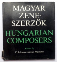 V. Reismann Marian : Magyar zeneszerzők - Hungarian Composers