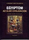  Balkó Ágnes : Egyiptom – Az első civilizációk