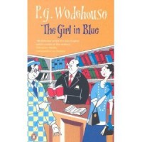Wodehouse, P. G. : The Girl in Blue
