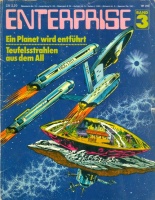 Enterprise, Band 3 - Ein Planet wird entführt/Teufelsstrahlen aus dem All