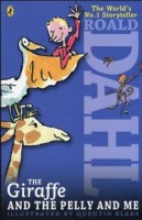 Dahl, Roald : The Giraffe And The Pelly And Me