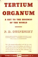Ouspensky, P. D. : Tertium Organum. A Key to the Enigmas of the World.