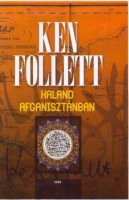 Follett, Ken : Kaland Afganisztánban