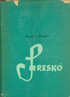 Szabó Magda: Freskó Szabó Magda: Freskó