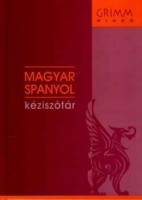 Agócs Károly, Dorogman György, Engi Emese, Jancsó Katalin, Krekovics Diana (szerk.) : Magyar - spanyol kéziszótár