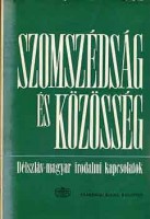 Vujicsics D. Szoján (szerk.) : Szomszédság és közösség - Délszláv-magyar irodalmi kapcsolatok