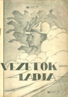 Faragó Ede, vitéz - Morvay Péter (szerk.) : Vezetők lapja - 1935. november.