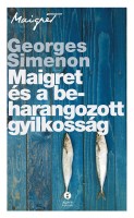 Simenon, Georges : Maigret és a beharangozott gyilkosság