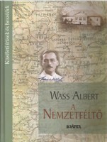 Turcsány Péter (szerk.) : Wass Albert a nemzetféltő