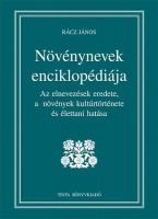 Rácz János : Növénynevek enciklopédiája 