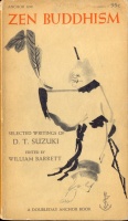 289.    Zen Buddhism. Selected Writings of D. T. Suzuki.  : 
