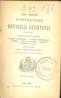 1868: XXXVIII Törvényczikk a Népiskolai közoktatás tárgyában