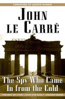 Le Carré, John : The Spy Who Came in From the Cold