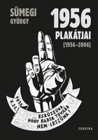Sümegi György  : 1956 plakátjai [1956-2006]
