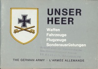 139.   Unsere Heer. [füzet német nyelven az NSZK hadseregének fegyvereiről, járműveiről, repülőgépeiről és speciális felszereléseiről]<br><br>[brochure in German]  : 