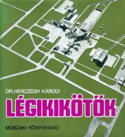 Herczegh Károly : Légikikötők