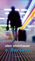 Steinhauer, Olen : A Turista