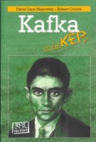 Mairowitz, David Zane - Crumb, Robert : Kafka másképp
