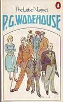 Wodehouse, P. G. : The Little Nugget