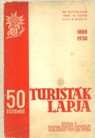 Turisták Lapja - 50 esztendő 1888-1938.