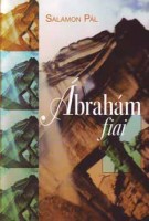 Salamon Pál: Ábrahám fiai Salamon Pál: Ábrahám fiai