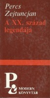 Zejtuncjan, Percs : A XX. század legendája
