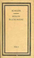 Schiller, Friedrich : Szolón és Lükurgosz - Történelmi esszék