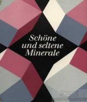Hofmann, Fritz  : Schöne und seltene Minerale.