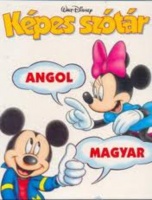 Walt Disney Képes szótár - Angol-magyar