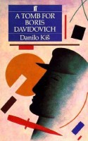 Kis, Danilo : A Tomb for Boris Davidovich