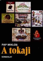 Pap Miklós : A tokaji 