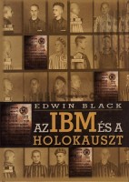 Black, Edwin : Az IBM és a Holokauszt