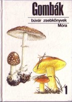 Kalmár Zoltán - Babos Lórántné : Gombák 1.