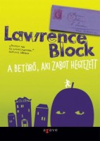 Block, Lawrence : A betörő, aki zabot hegyezett