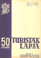 Turisták Lapja 50. évf. 1938. - 4. szám