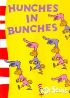Seuss, Dr. : Hunches in Bunches
